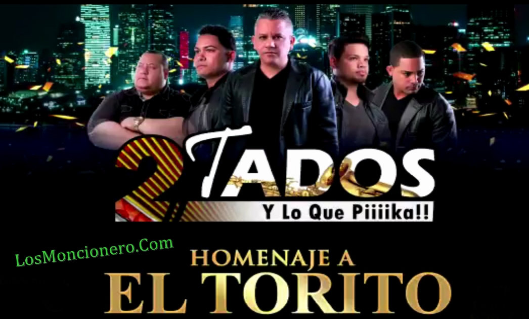 2tados – Homenaje a El Torito (2018)