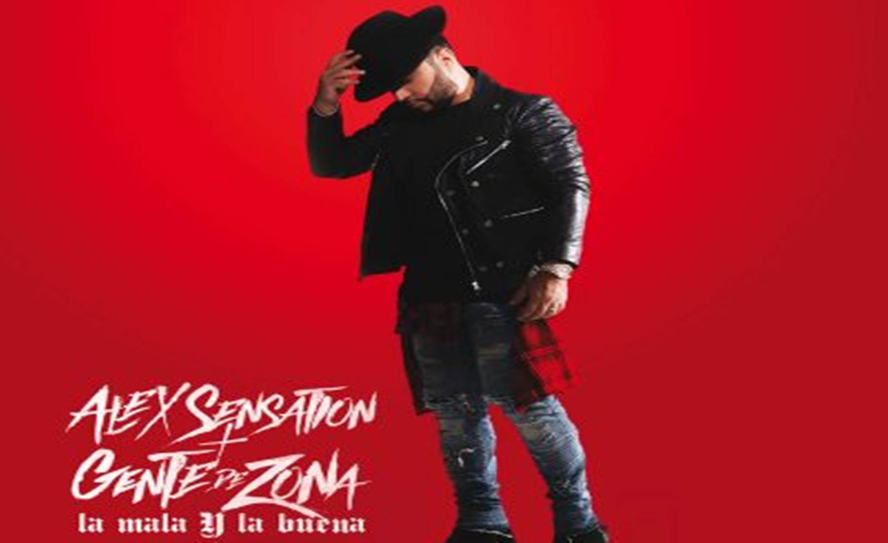 Alex Sensation Ft Gente De Zona – La Mala Y La Buena