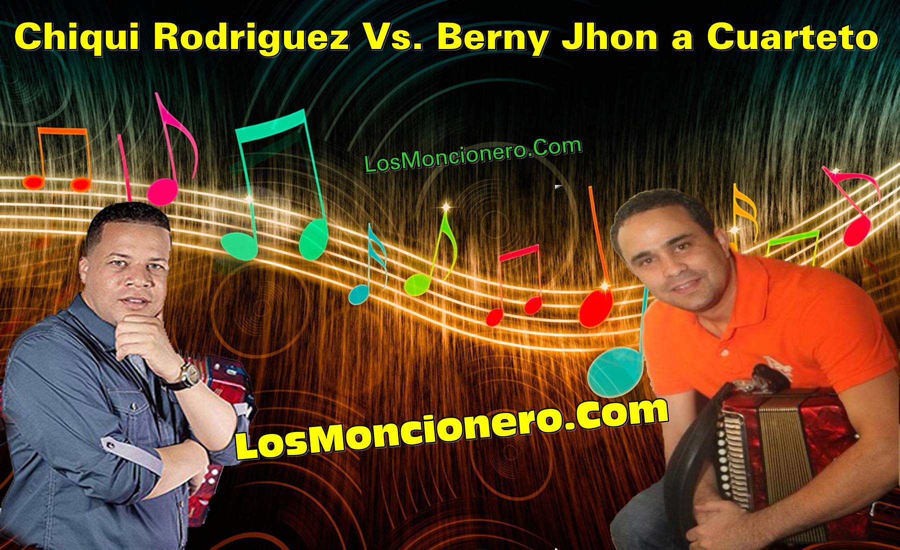 A Petición ! Chiqui Rodriguez Vs Berny Jhon A Cuarteto (El Debate Tipico) 2006