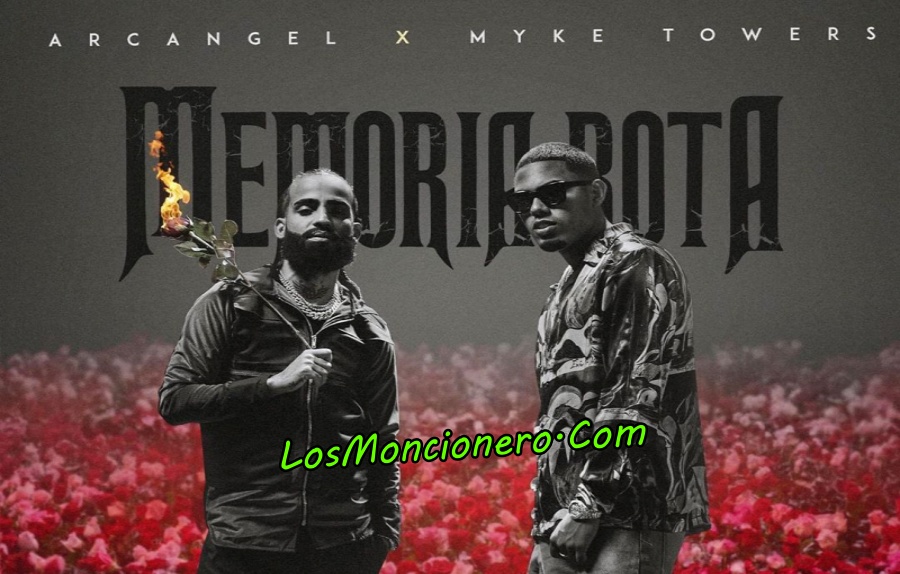 Arcangel Ft Myke Towers –  Memoria Rota