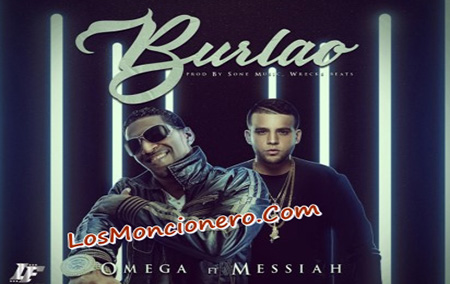 Omega Ft Messiah – Burlao
