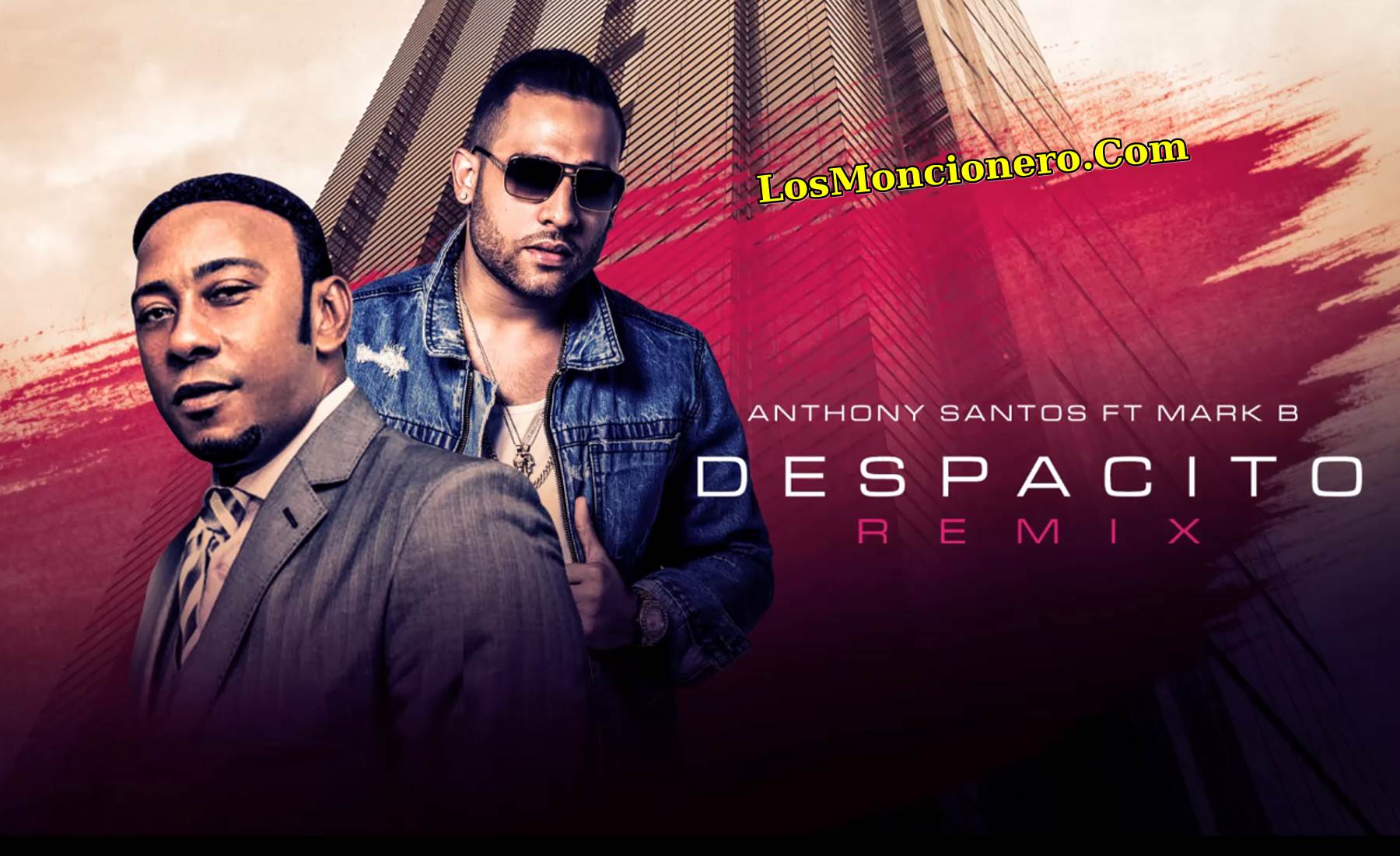 Anthony Santos ft Mark B – Despacito