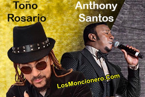 Anthony Santos Feat Tono Rosario – El Tigre (En Vivo 2018)