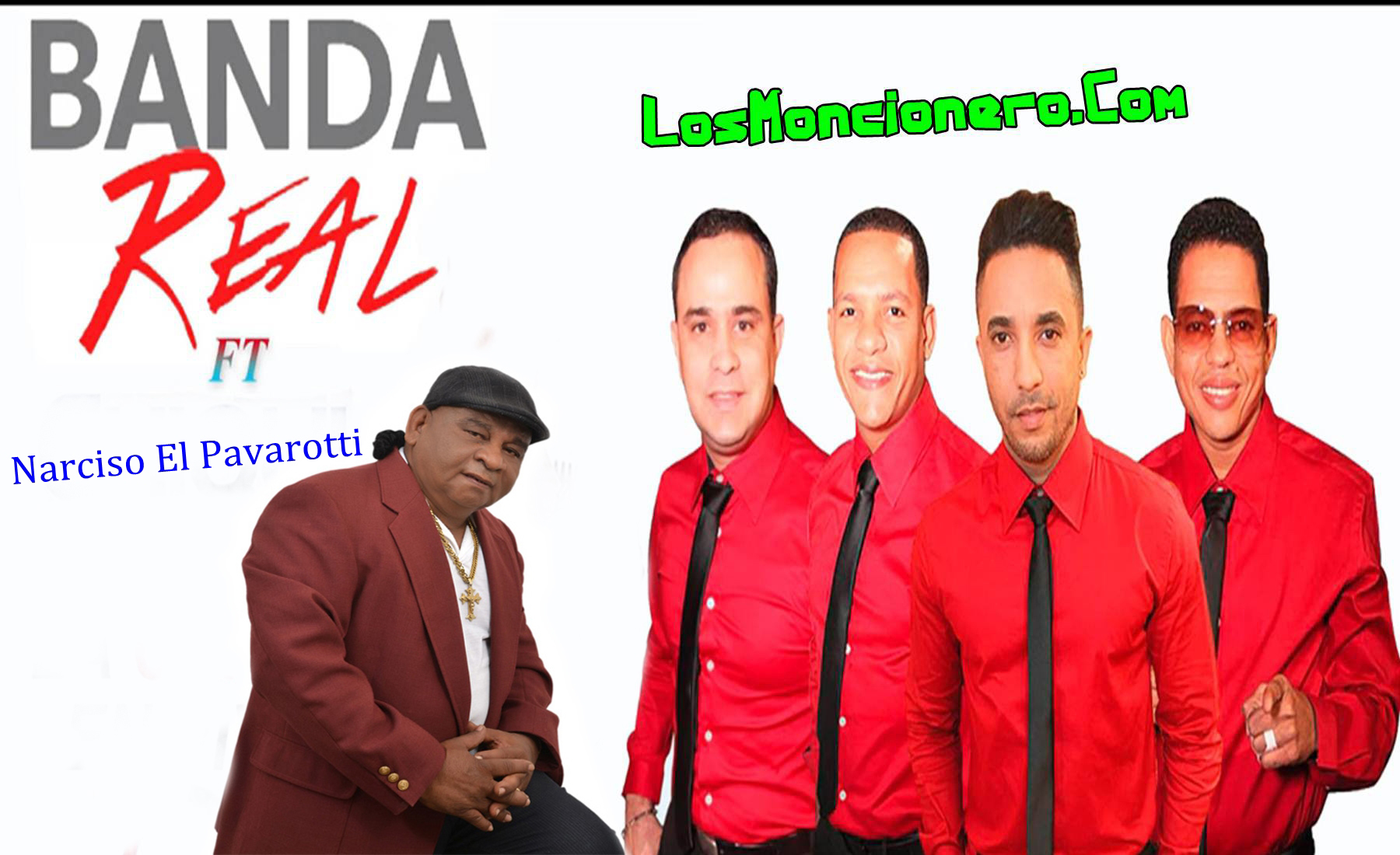 Banda Real Feat Narciso El Pavarotti – La Picadita En Vivo