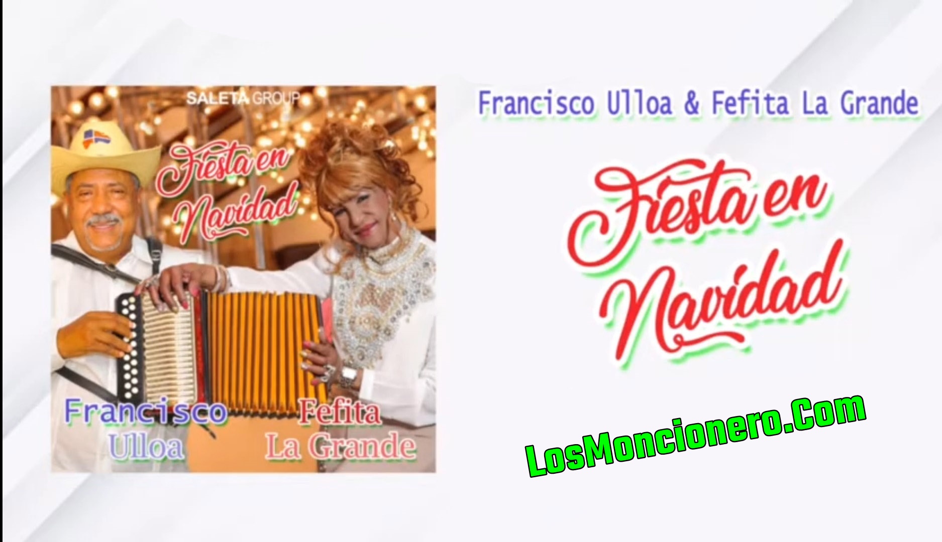 Francisco Ulloa ft Fefita La Grande   Fiesta En Navidad