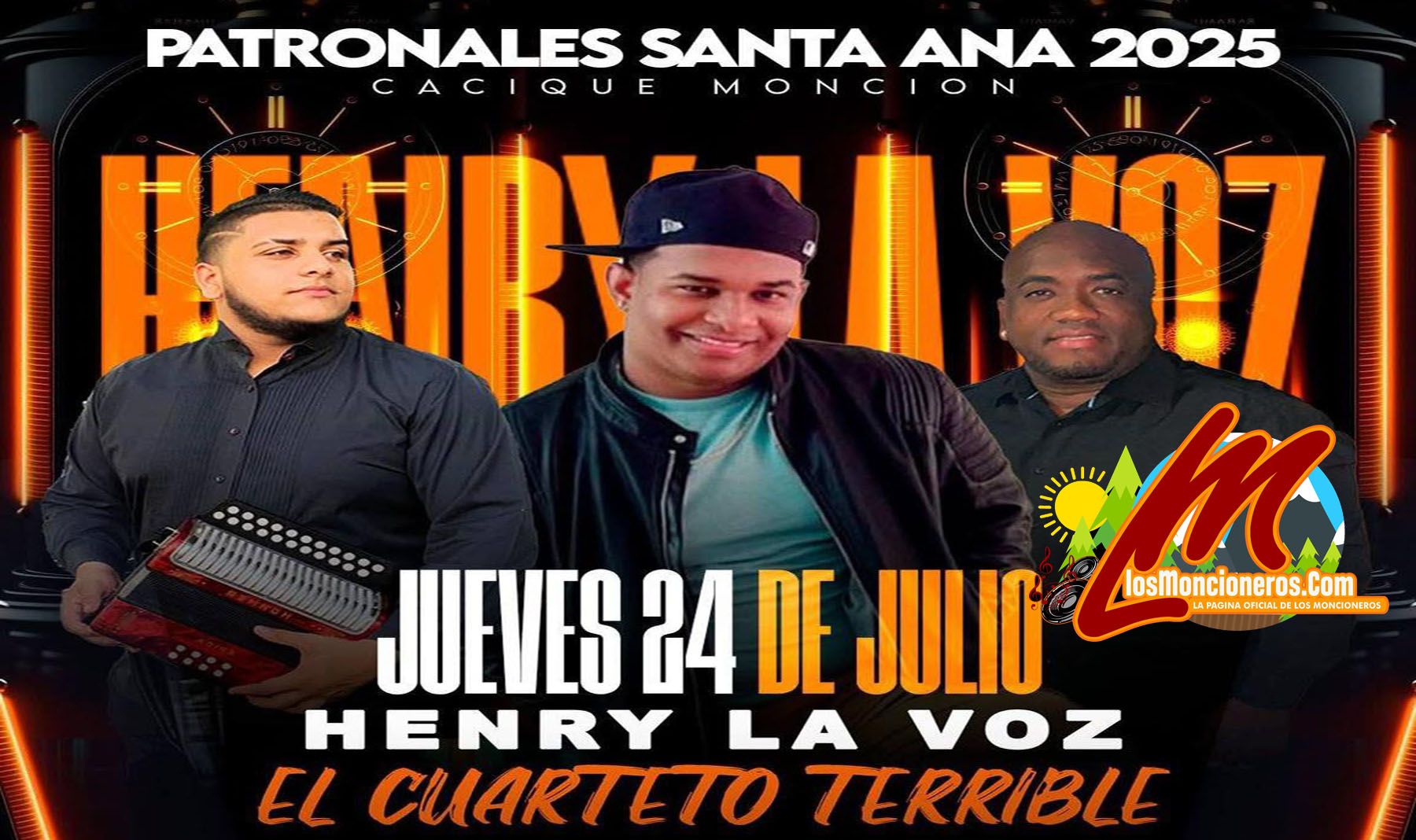 Henry La Voz y El Cuartero Terrible Patronales Cacique Moncion 07-24-2025