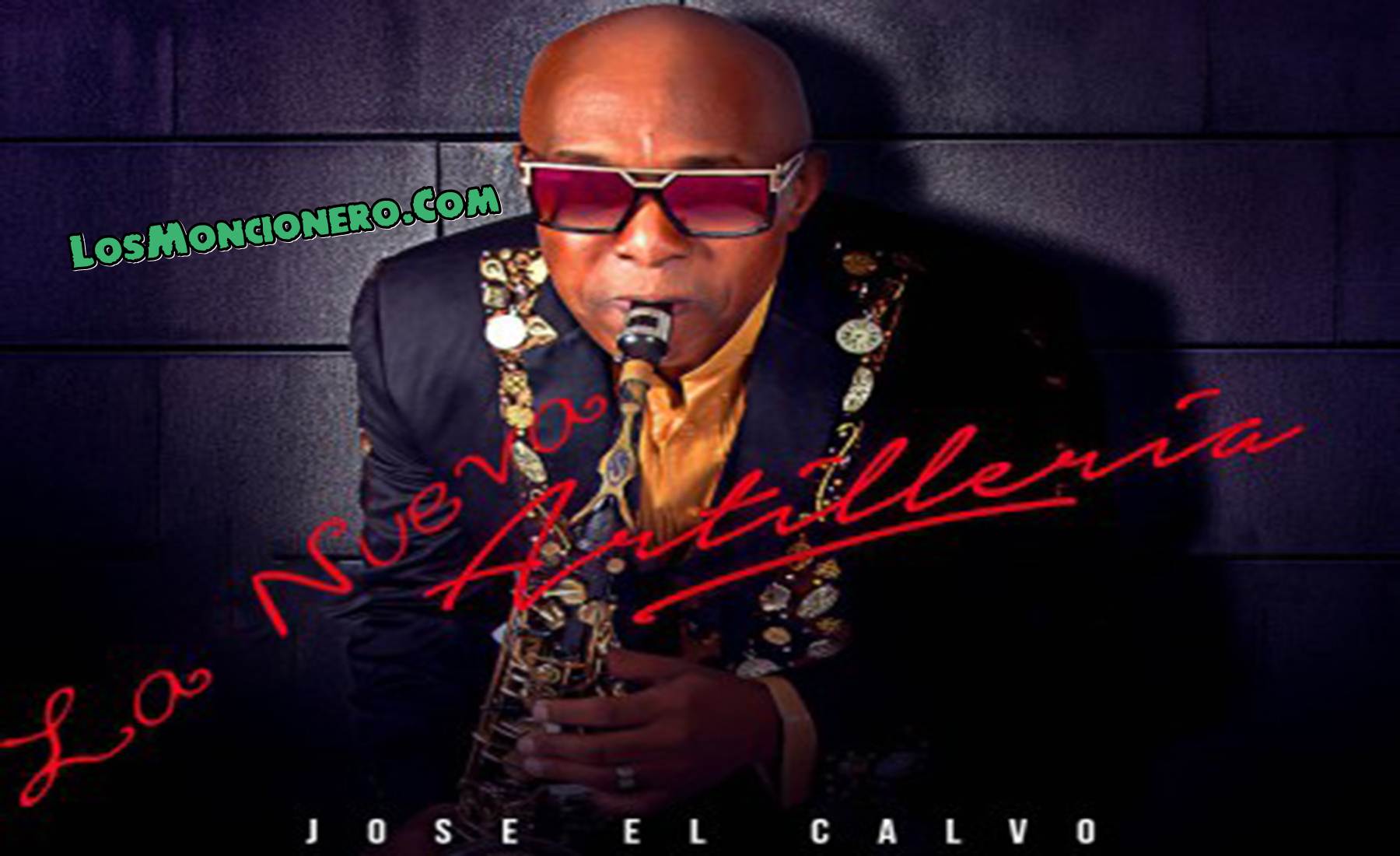 Jose El Calvo & La Nueva Artilleria – Un Clavo Saca Otro Clavo (New 2016)