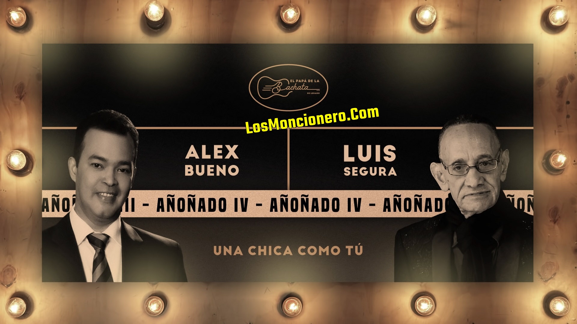 Luis Segura Ft Alex Bueno – Una Chica Como Tu