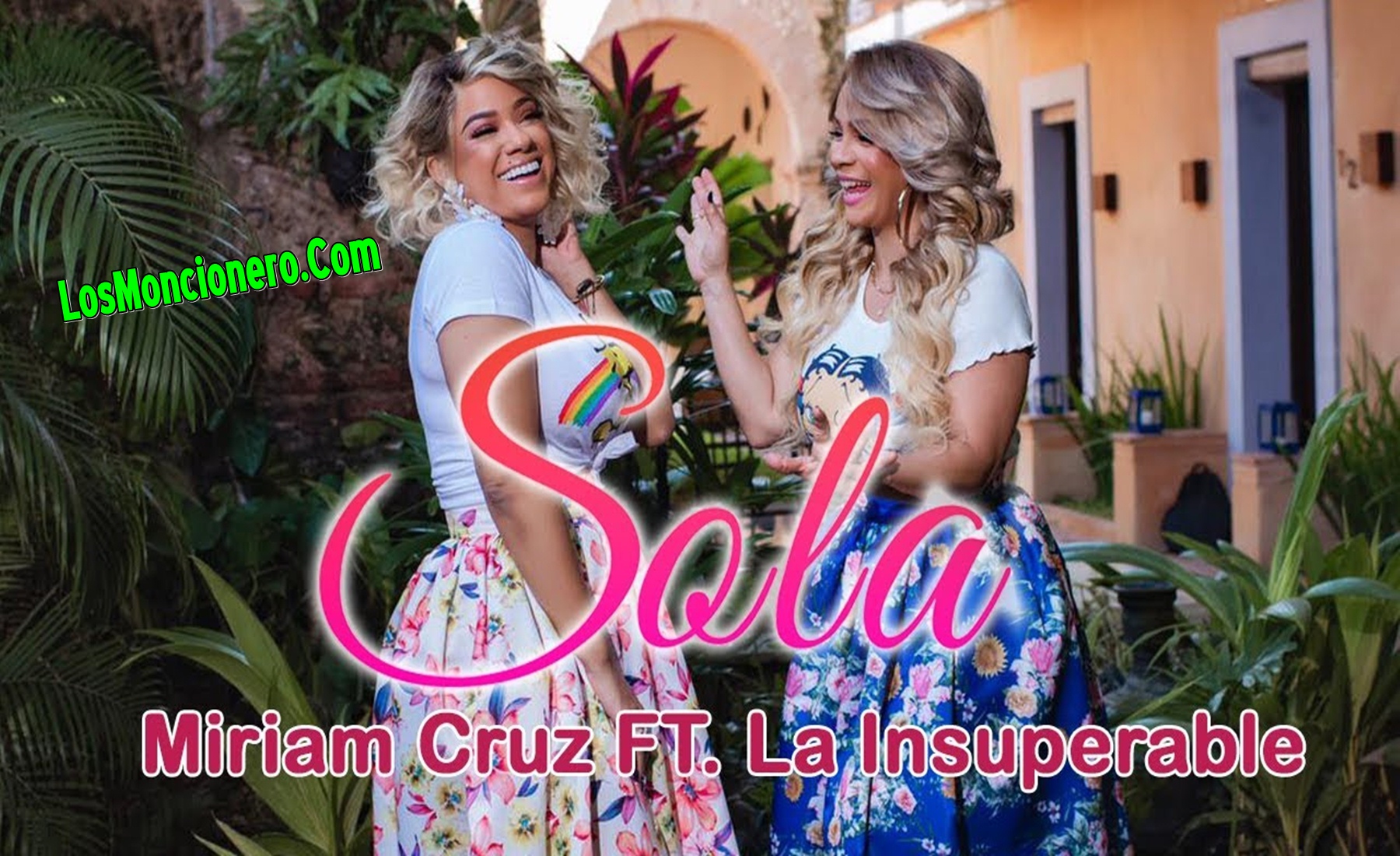 Miriam Cruz Ft La Insuperable – Sola