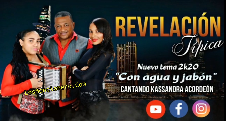 La Revelacion Tipica – Con Agua y Jabon