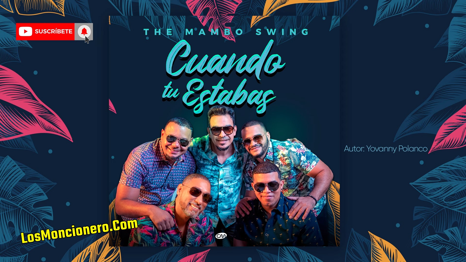The Mambo Swing- Cuando Tu Estabas (2021)
